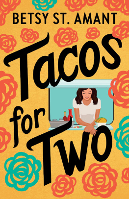 Betsy St. Amant - Tacos for Two