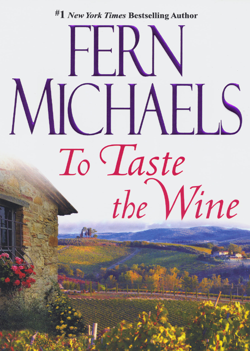 Books by Fern Michaels Southern Comfort To Taste the Wine Sins of the - photo 1