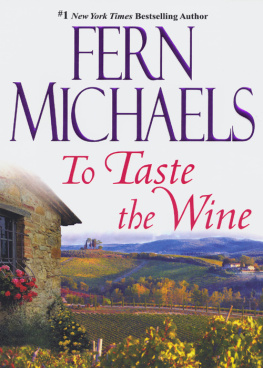 Fern Michaels - To Taste the Wine