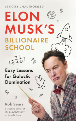 Rob Sears - Elon Musk’s: Billionaire School