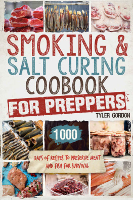 Gordon Smoking & Salt Curing Cookbook for Preppers