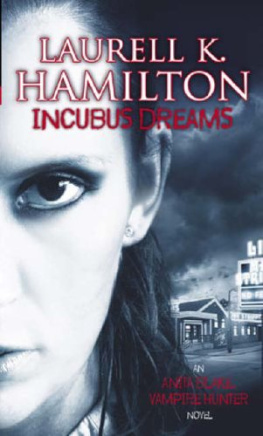 Laurell K. Hamilton - Incubus Dreams