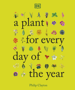 Philip Clayton A Plant for Every Day of the Year