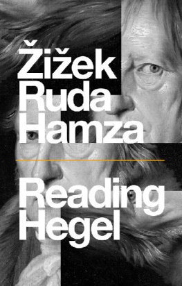 Slavoj Žižek - Reading Hegel