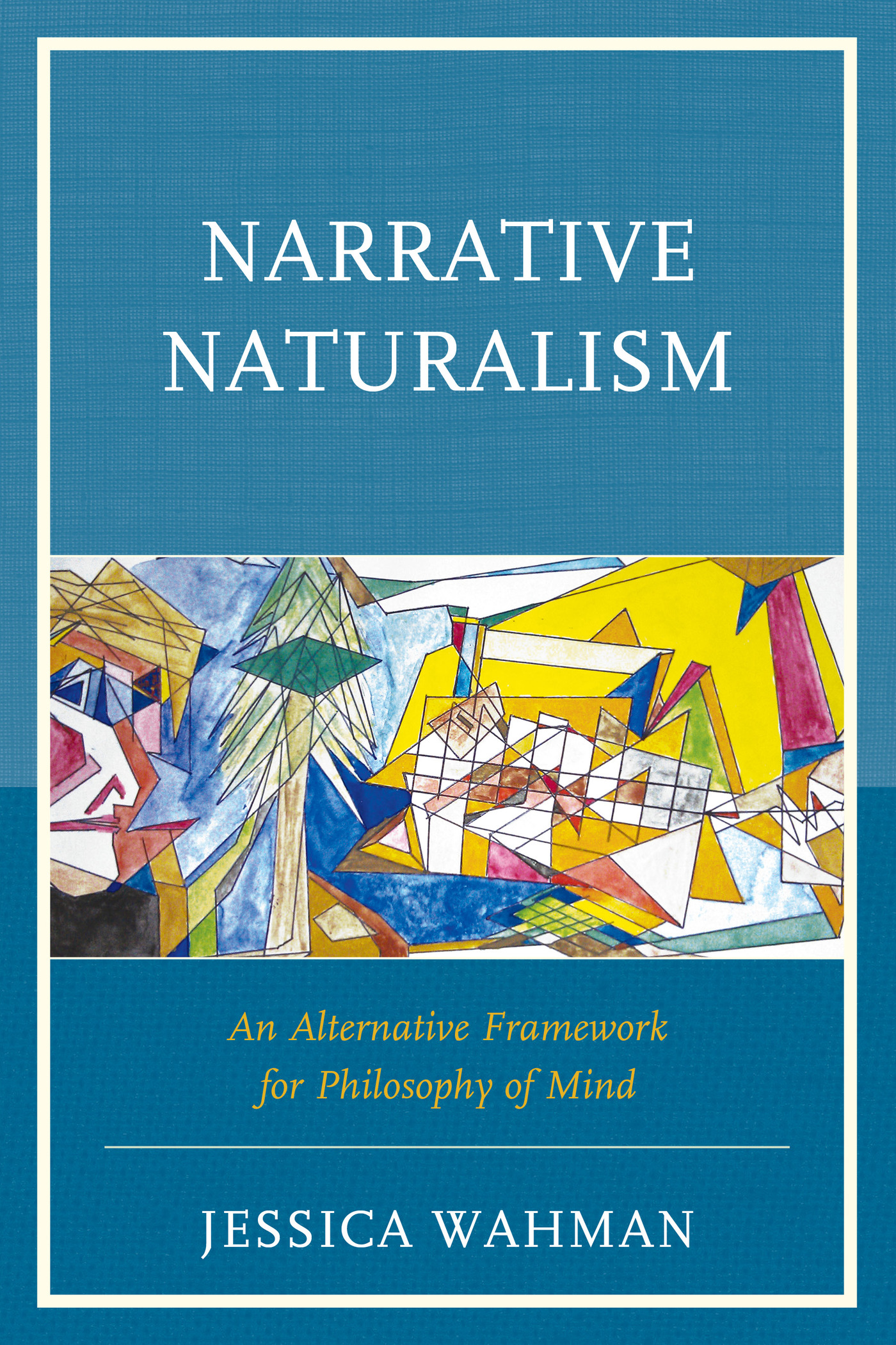 Narrative Naturalism Narrative Naturalism An Alternative Framework for - photo 1