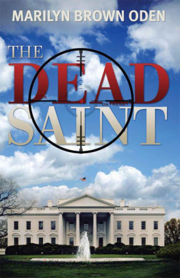 Marilyn Brown Oden - The Dead Saint (Bishop Lynn Peterson)