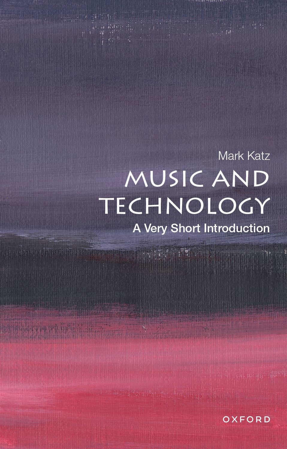 Music and Technology A Very Short Introduction VERY SHORT INTRODUCTIONS are - photo 1