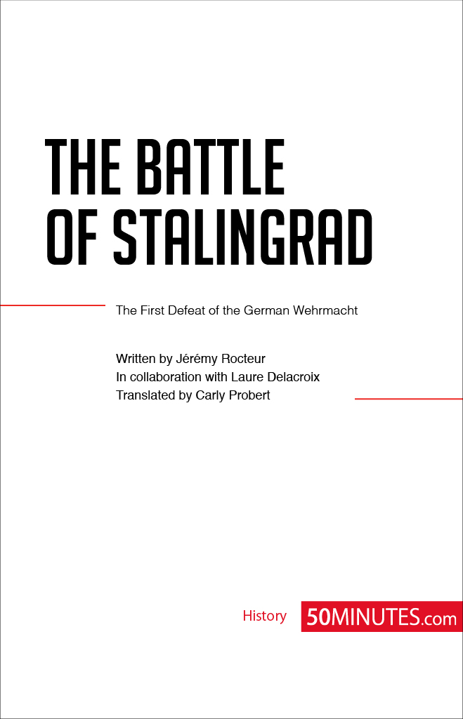 THE BATTLE OF STALINGRAD KEY INFORMATION When 23rd August 1942 2nd February - photo 2