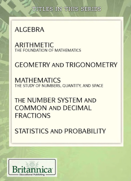 Britannica Educational Publishing The Number System and Common and Decimal Fractions