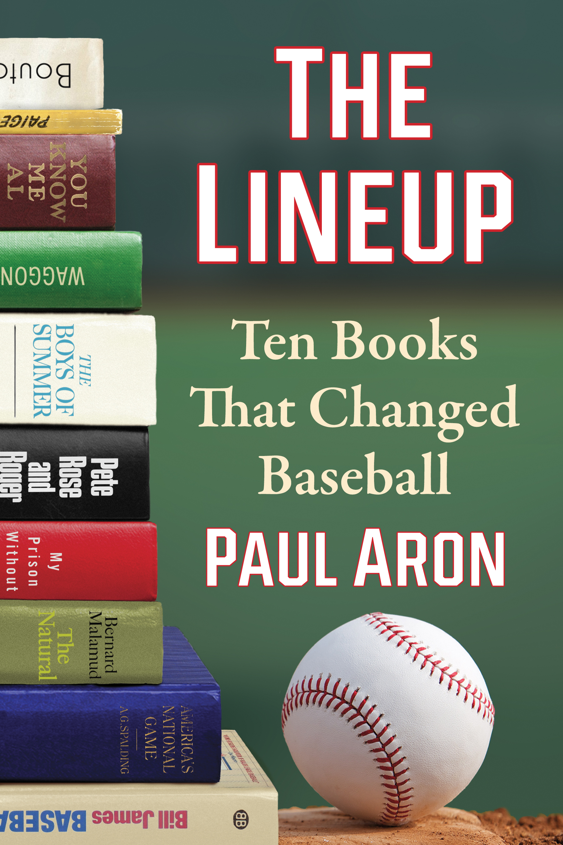 The Lineup Ten Books That Changed Baseball - image 1