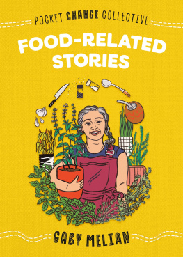 Gaby Melian - Food-Related Stories