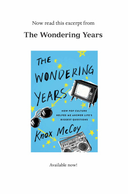 Knox McCoy - All Things Reconsidered: How Rethinking What We Know Helps Us Know What We Believe