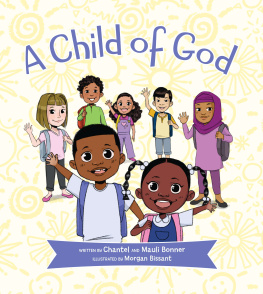 Mauli Junior Bonner - A Child of God