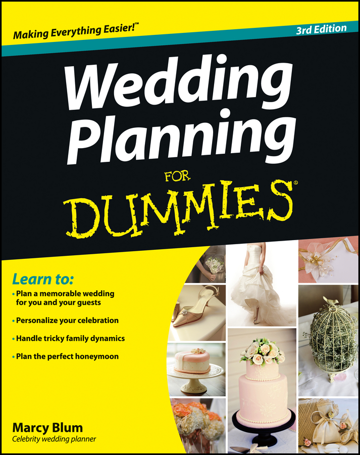 Wedding Planning For Dummies 3rd Edition by Marcy Blum Wedding Planning For - photo 1