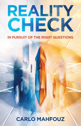 Carlo Mahfouz Reality Check: In Pursuit of the Right Questions