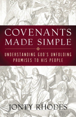 Jonty Rhodes - Covenants Made Simple: Understanding Gods Unfolding Promises to His People