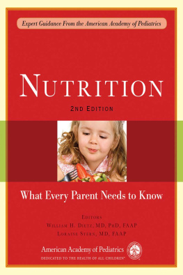 William H. Dietz - Nutrition: What Every Parent Needs to Know