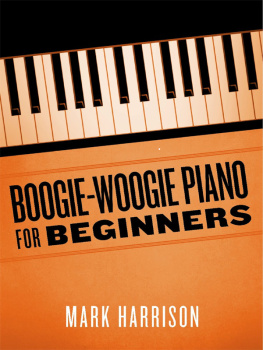 Mark Harrison - Boogie-Woogie Piano for Beginners