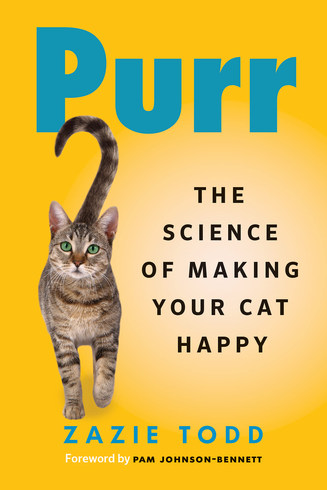 Praise for Purr A wonderful evidence-based guide with concrete suggestions - photo 1