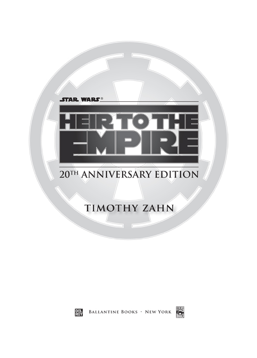 Star Wars Heir to the Empire is a work of fiction Names places and - photo 2