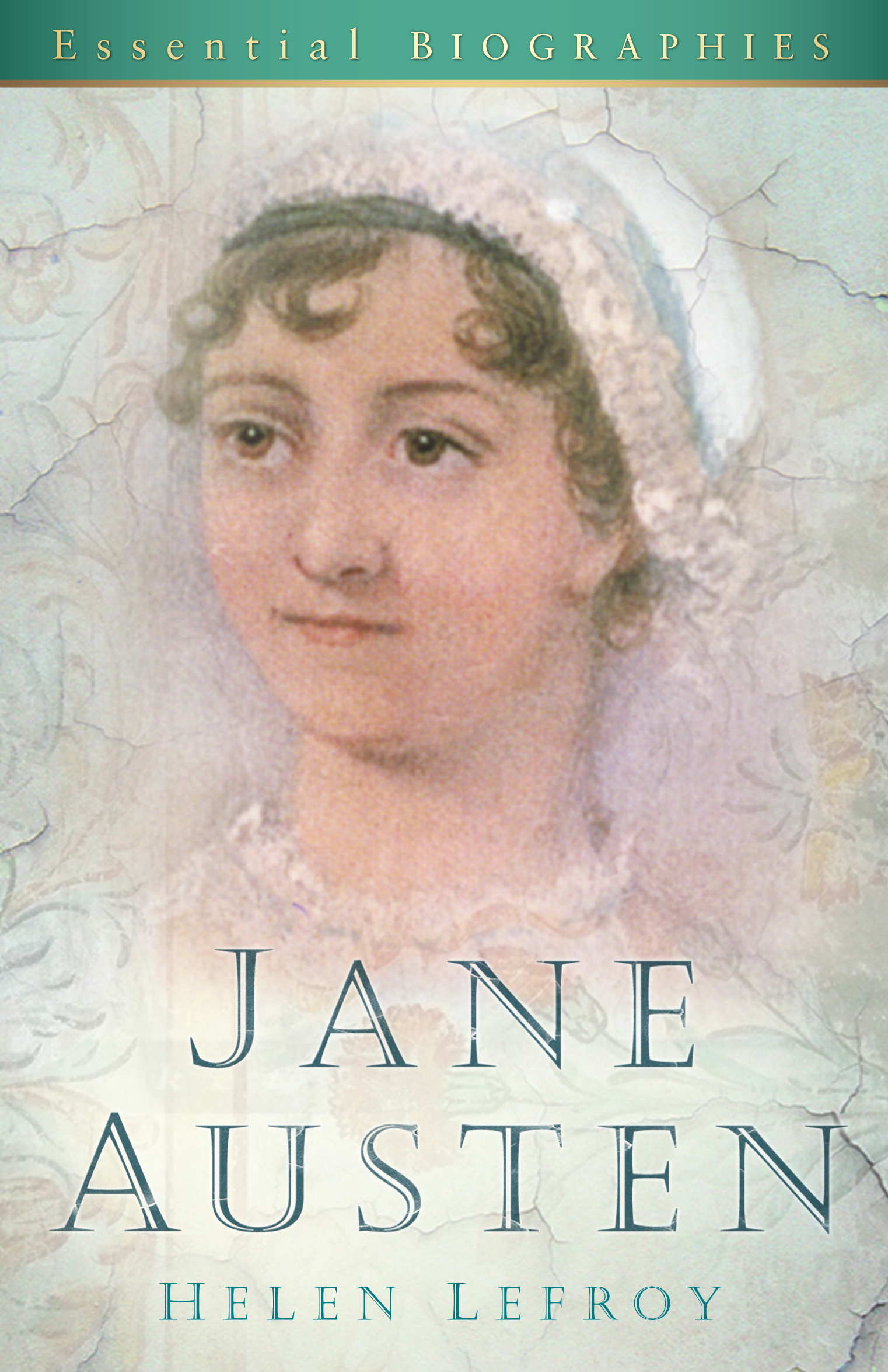 Jane Austen Jane Austen HELEN LEFROY First published 1997 Reprinted 1999 - photo 1