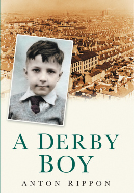 Anton Rippon - A Derby Boy