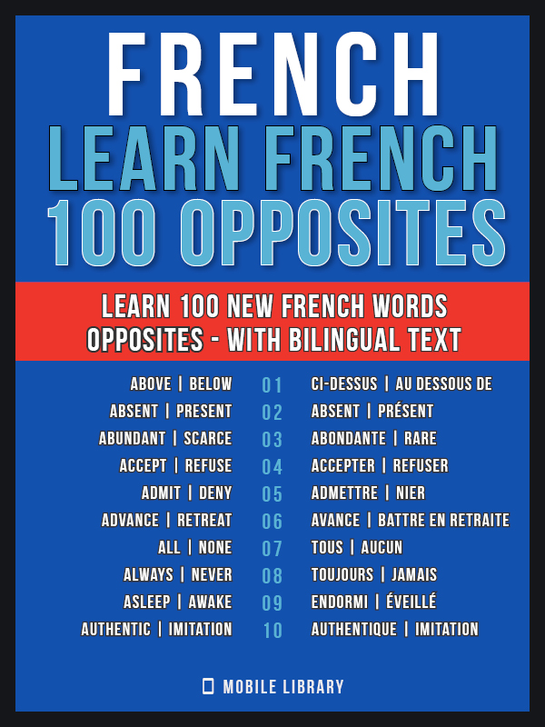 100 OPPOSITE WORDS WITH BILINGUAL TEXT N In English En Franais - photo 2