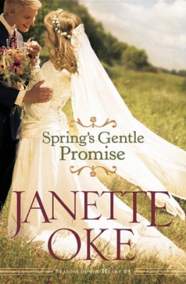 Janette Oke - Springs Gentle Promise