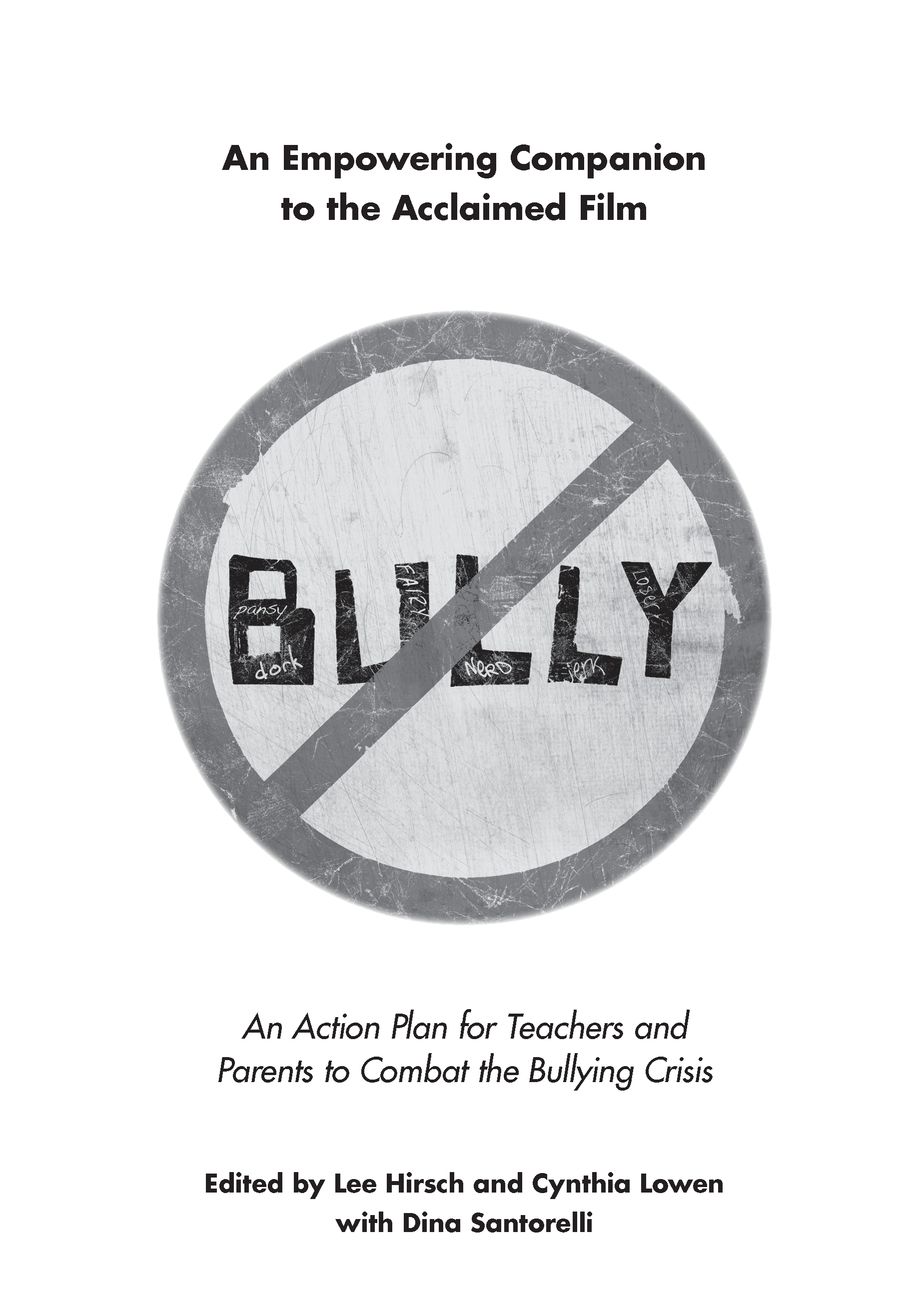 Table of Contents Everything Starts with One The documentary Bully began in - photo 2