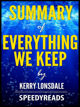 SpeedyReads - Summary of Everything We Keep by Kerry Lonsdale