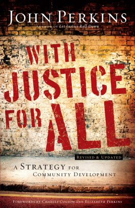 John M. Perkins - With Justice for All: A Strategy for Community Development