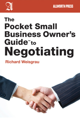 Richard Weisgrau The Pocket Small Business Owners Guide to Negotiating