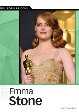 John Bankston - Emma Stone