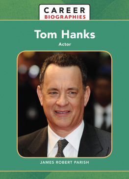 James Robert Parish Tom Hanks: Actor
