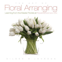 Eileen Johnson - The Art of Floral Arranging