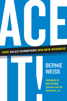 Bernie Weiss - Ace It!