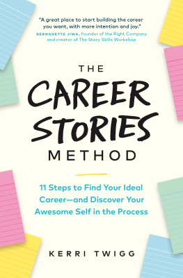 Kerri Twigg - The Career Stories Method