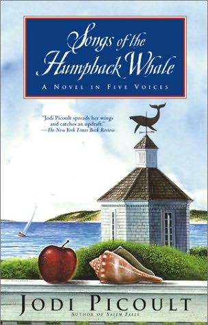 Songs of the Humpback Whale A Novel in Five Voices Jodie Picoult Back in - photo 1