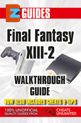 The Cheat Mistress - EZ Guide Final Fantasy X111-2