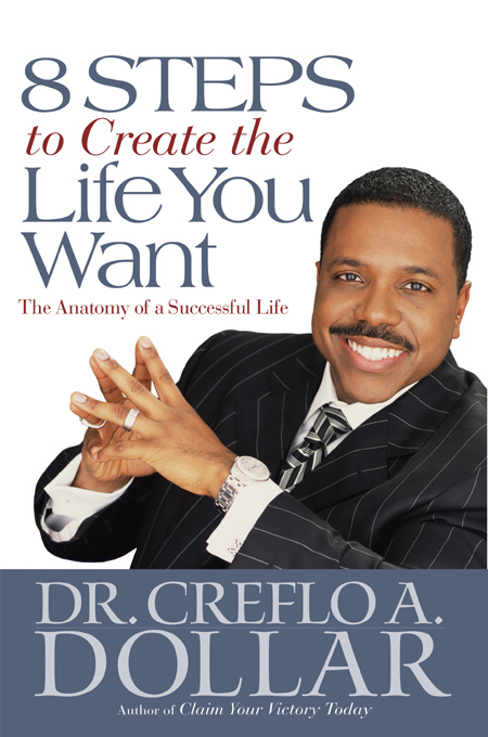 Copyright 2008 by Dr Creflo A Dollar Jr All rights reserved Except as - photo 1