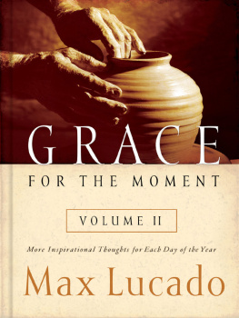 Max Lucado - Grace for the Moment Volume II, eBook: More Inspirational Thoughts for Each Day of the Year