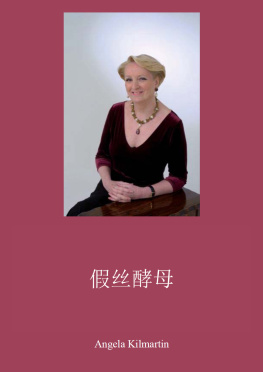 Angela Kilmartin - Candida Yeast (Chinese): A Practical handbook for sufferers