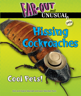Alvin Silverstein - Hissing Cockroaches