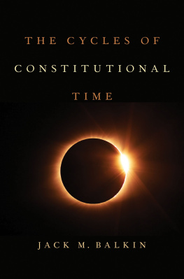 Jack M. Balkin - The Cycles of Constitutional Time