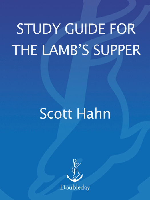 Also by Scott Hahn The Lambs Supper The Mass as Heaven on Earth Hail Holy - photo 1