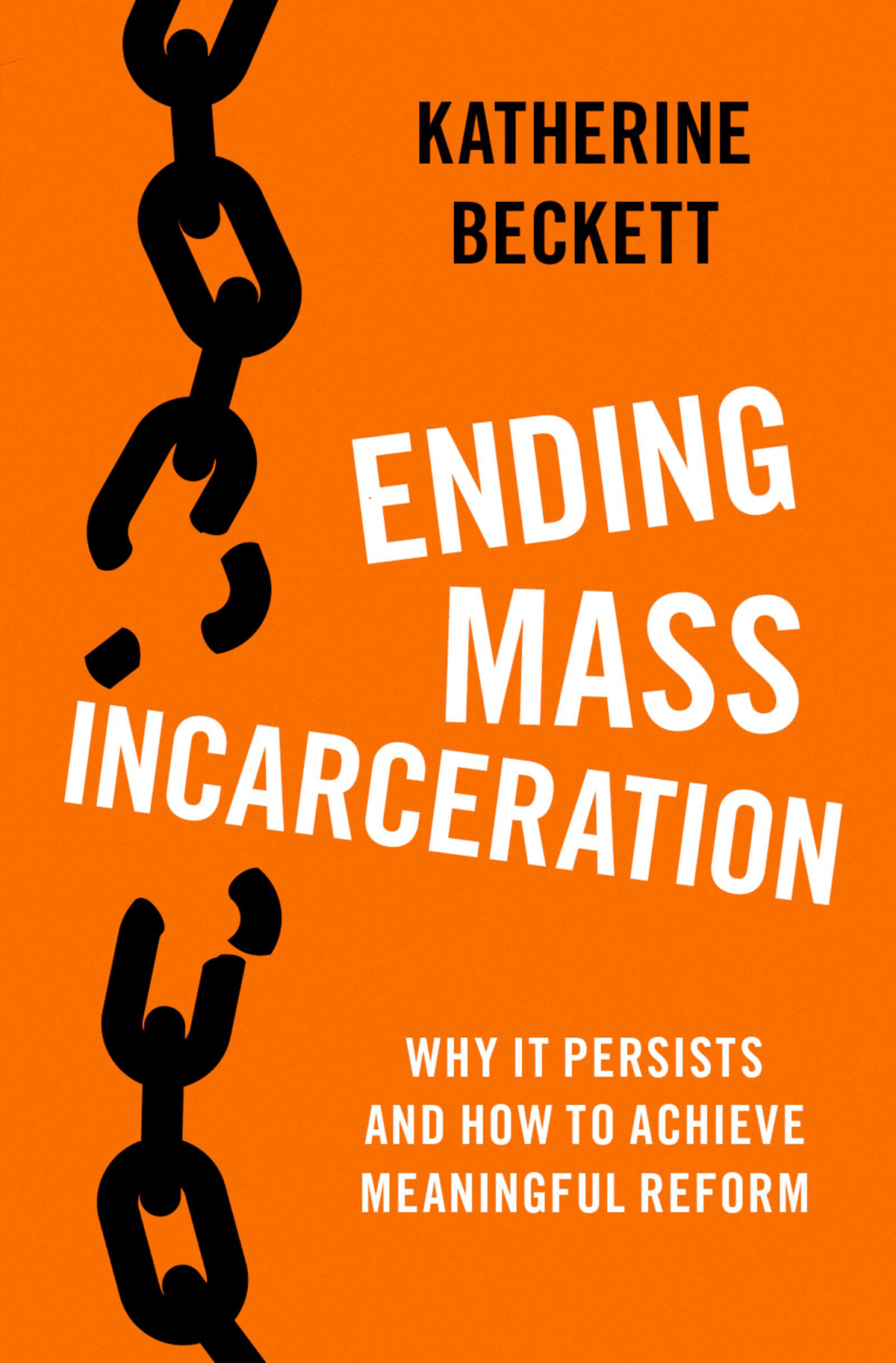 Ending Mass Incarceration Recent Titles in STUDIES IN CRIME AND PUBLIC POLICY - photo 1