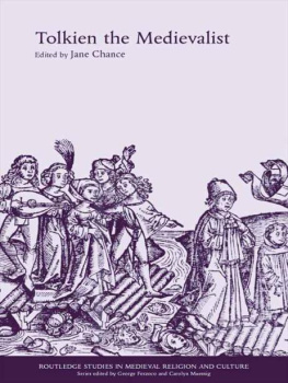 Jane Chance - Tolkien the medievalist