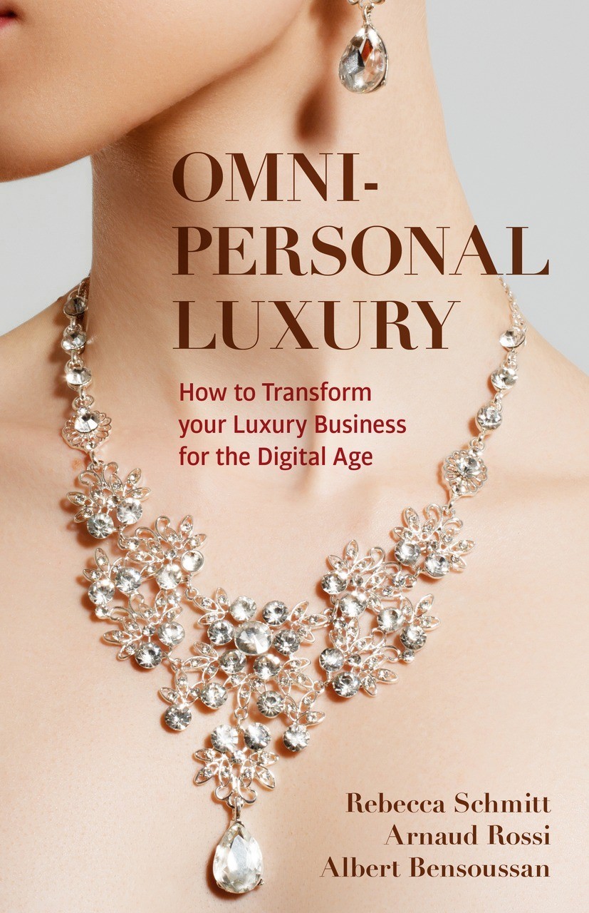 Book cover of Omni-personal Luxury Rebecca Schmitt Arnaud Rossi and - photo 1
