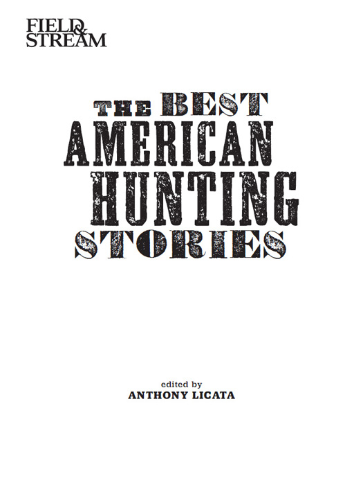 The Best American Hunting Stories - image 2