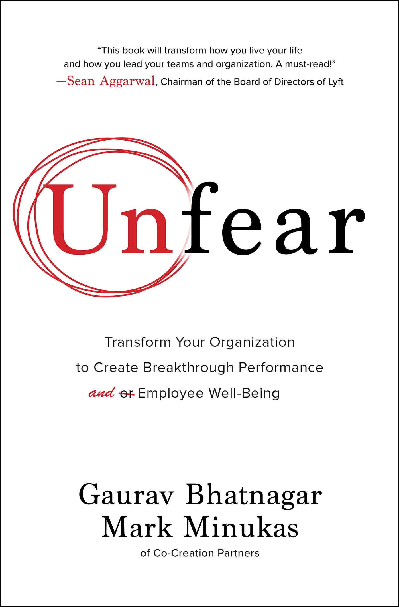 Praise for Unfear and Gaurav Bhatnagar and Mark Minukas The lifeblood of the - photo 1